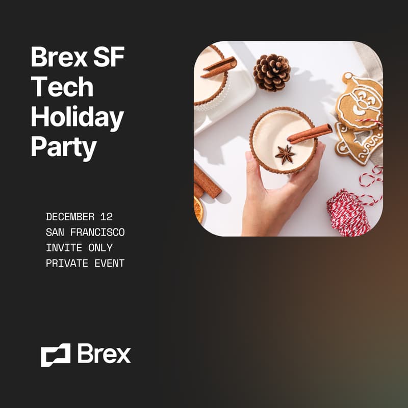 Cover Image for Brex SF Tech Holiday Party