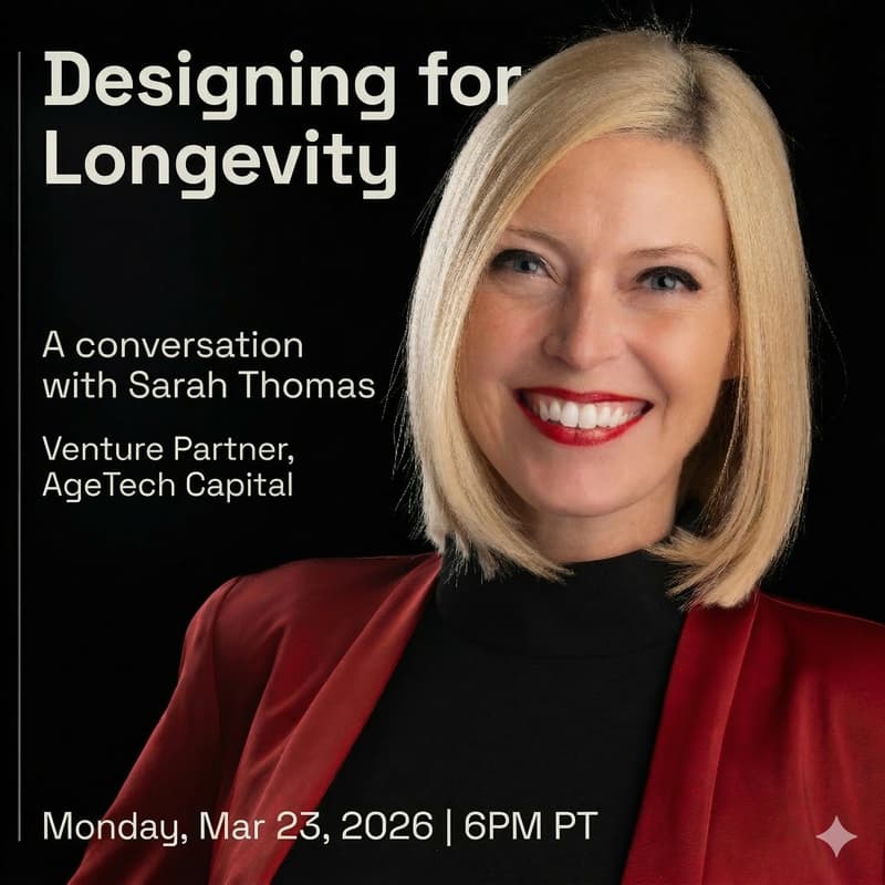 Cover Image for Designing for Longevity: What’s Actually Working in AgeTech and AI [public]