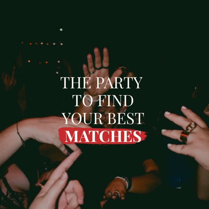 Cover Image for The Match Experiment - the party to find your best matches!