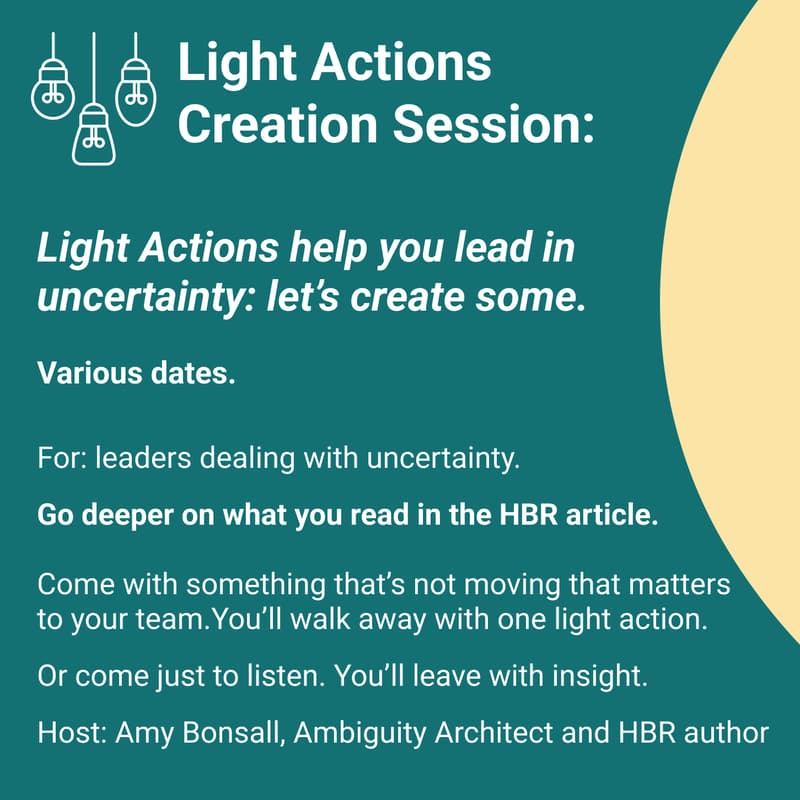 Cover Image for How Light Actions help you lead in uncertainty