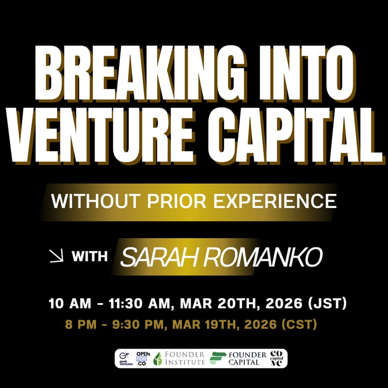 Cover Image for Breaking Into Venture Capital Without Prior Experience — Featuring Sarah Romanko