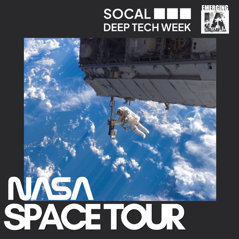 Cover Image for NASA Tour - SoCal Deep Tech Week