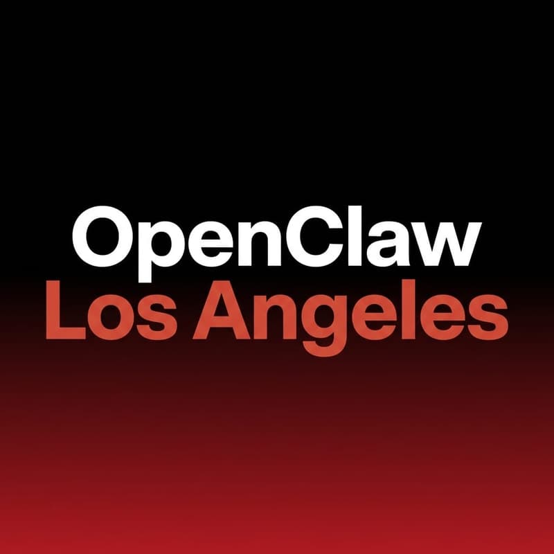 Cover Image for OpenClaw LA #4