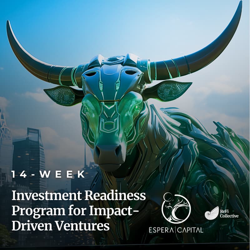 Cover Image for Is Your Impact Venture Investment-Ready? 🌱 Q&A Session with Espera Capital & ReFi Collective