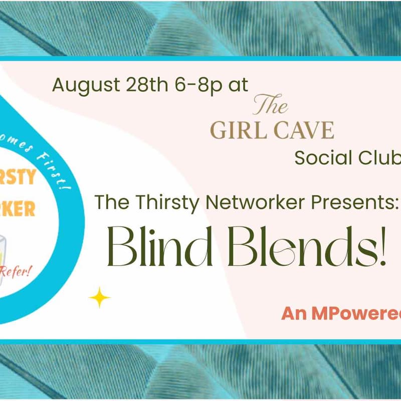 Cover Image for Thirsty Networker - An Mpowered Production