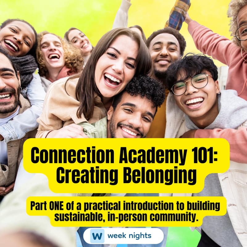 Cover Image for Connection Academy 101: Creating Belonging