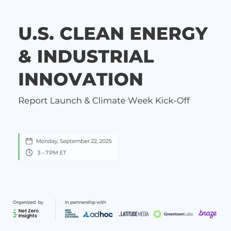 Cover Image for U.S. Clean Energy & Industrial Innovation – Report Launch & Climate Week Kick-Off