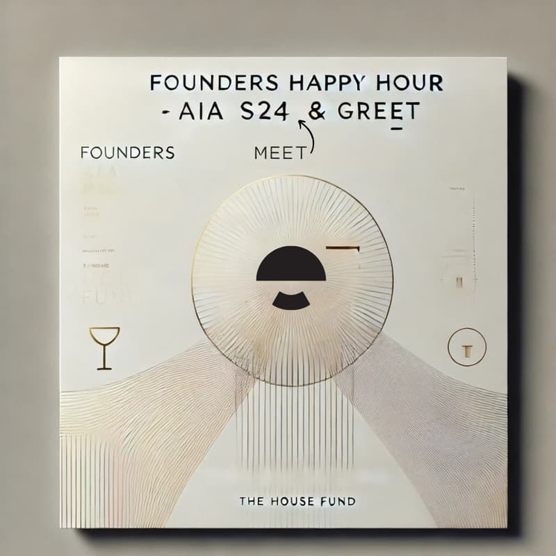 Cover Image for The House Fund | Back to School Founders Happy Hour