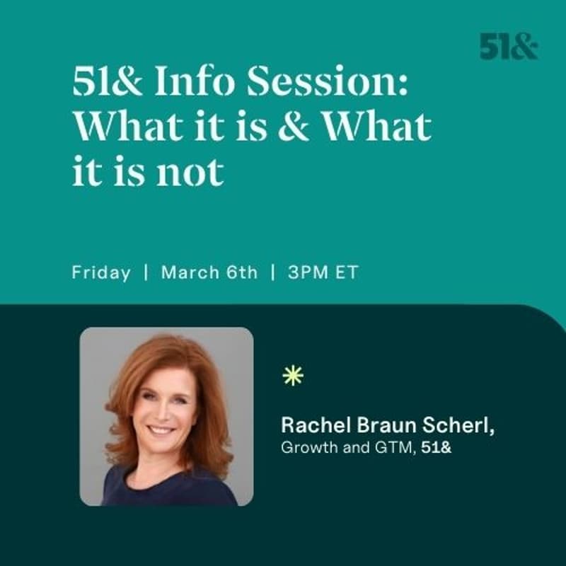 Cover Image for 51& Info Session: What it is & What it is not