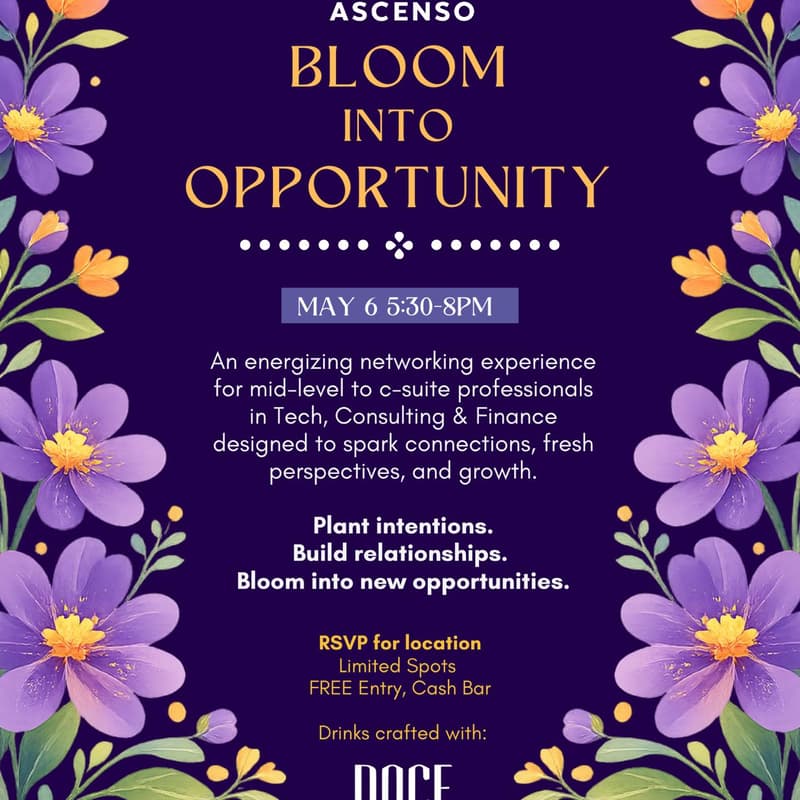 Cover Image for Bloom into Opportunity: ASCENSO Spring Networking Event