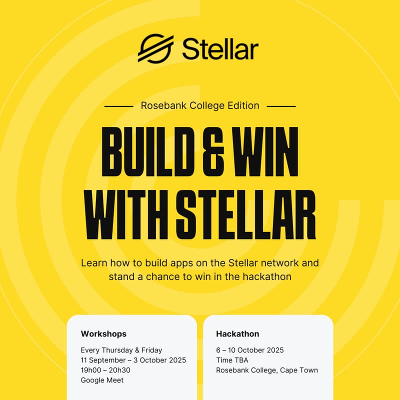 Cover Image for Build and Win with Stellar: Rosebank College Edition