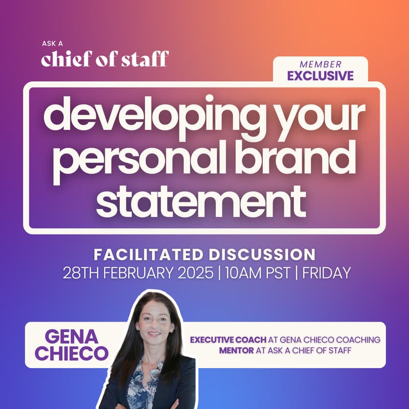 Cover Image for Facilitated Discussion: Developing your Personal Brand Statement (or Pitch) for Chiefs of Staff