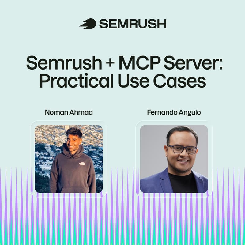 Cover Image for HACKS Session: Semrush + MCP Server: Practical Use Cases