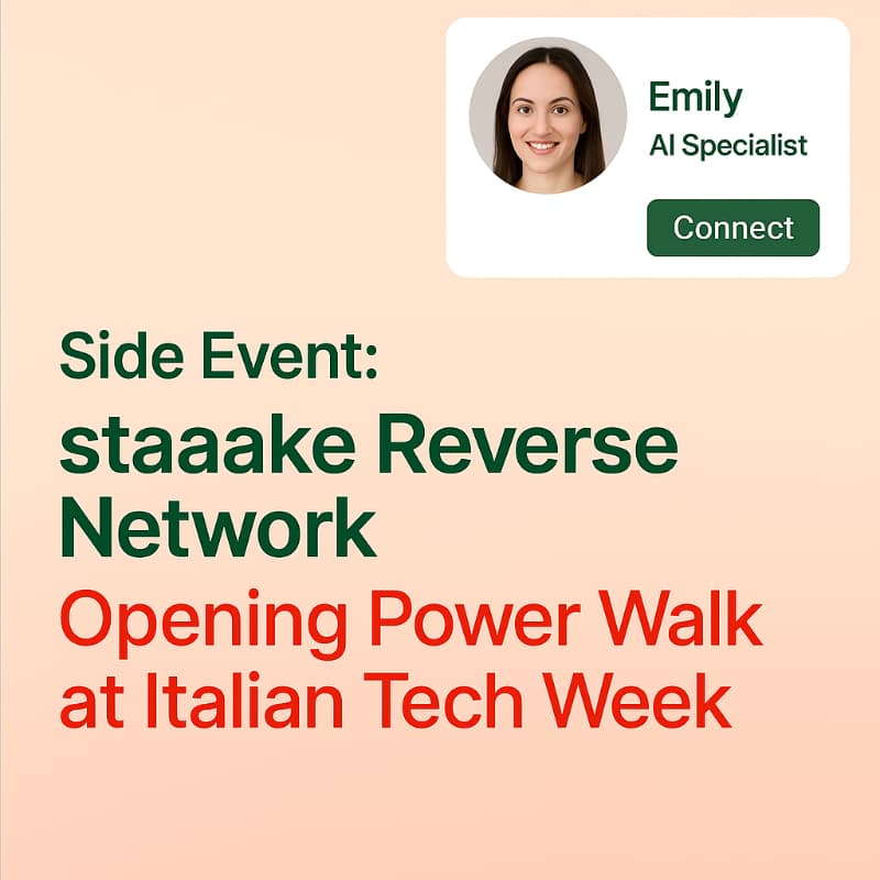 Cover Image for Side Event: staaake Reverse Network Opening AI/Tech Power Walk at Italian Tech Week