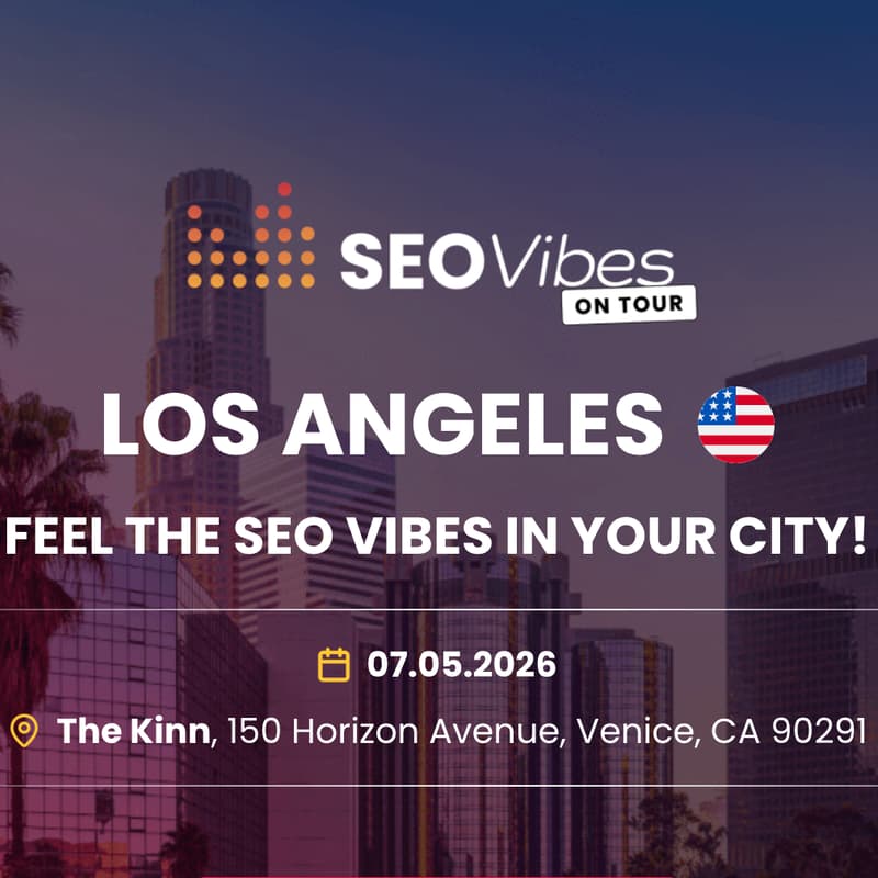 Cover Image for SEO Vibes On Tour Los Angeles