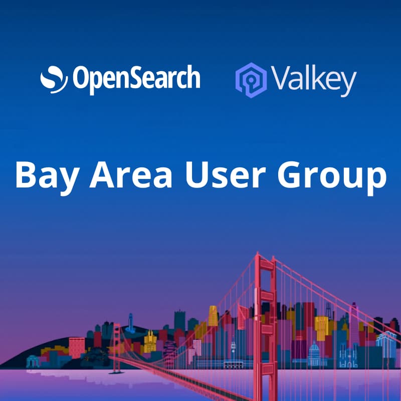 Cover Image for OpenSearch & Valkey User Group Meetup