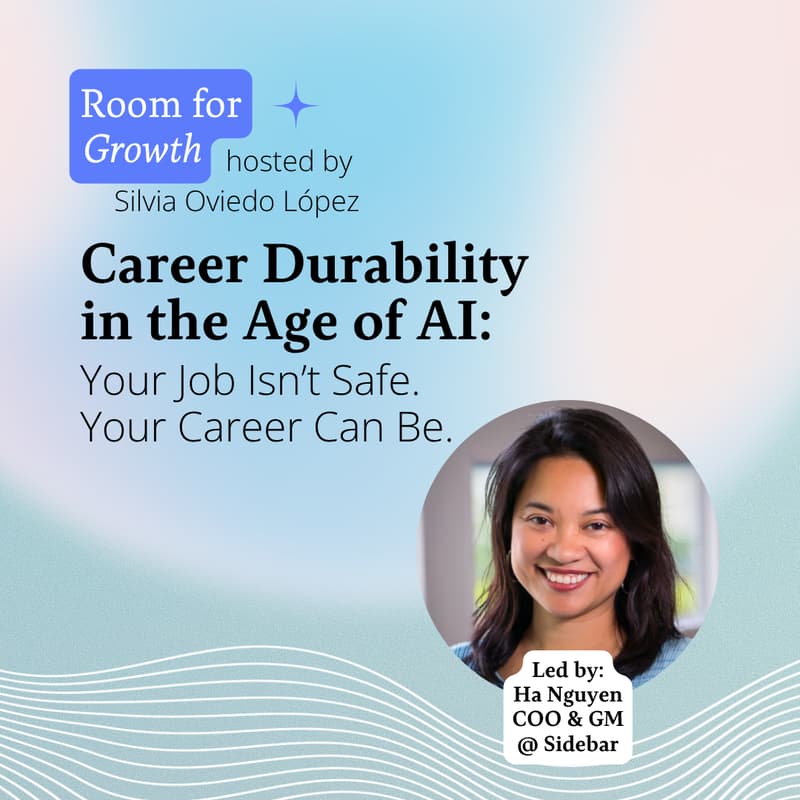 Cover Image for Career Durability in the Age of AI: Your Job Isn’t Safe. Your Career Can Be.