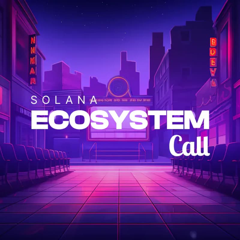 Cover Image for Solana Ecosystem Call [December]