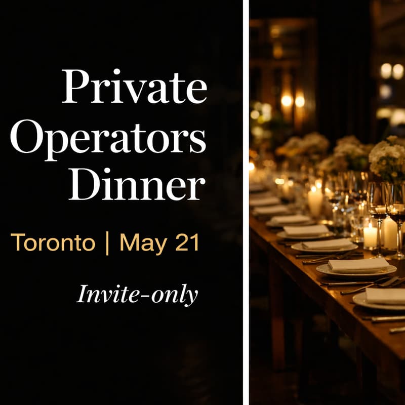 Cover Image for Private Operators Dinner - Toronto
