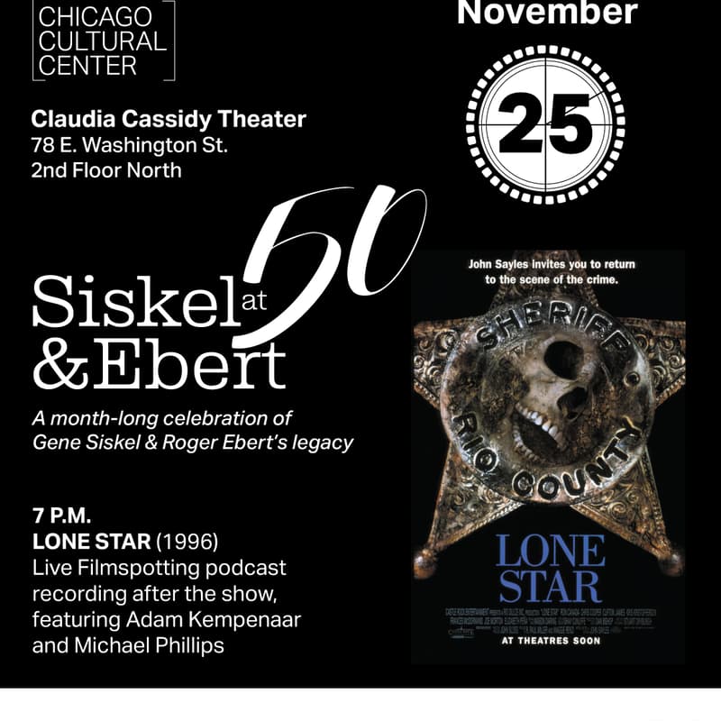 Cover Image for Siskel & Ebert at 50: LONE STAR (1996) with Filmspotting (Adam Kempenaar & Michael Phillips)