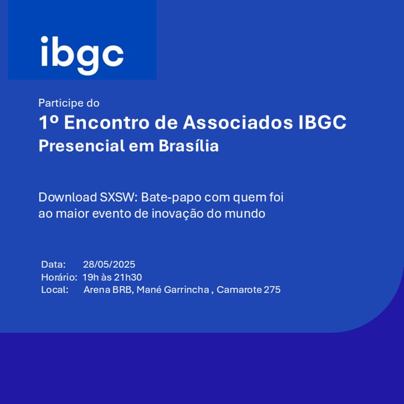 Cover Image for 1º Encontro de Associados do IBGC em Brasília