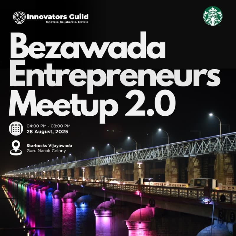 Cover Image for Bezawada Entrepreneurs Meetup 2.0
