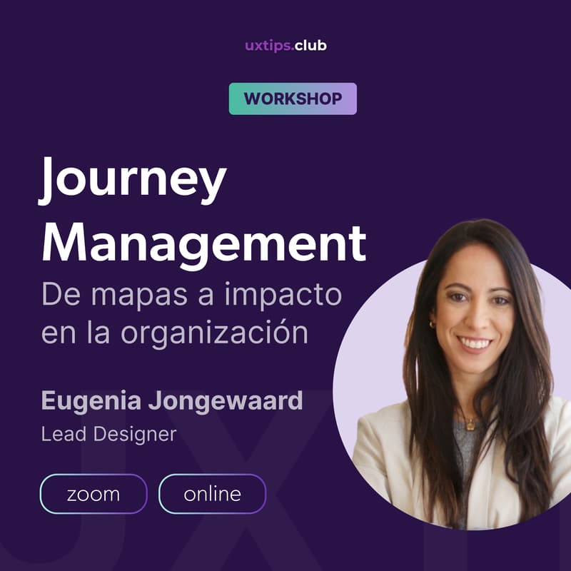 Cover Image for Workshop | Journey Management: de mapas a impacto en la organización