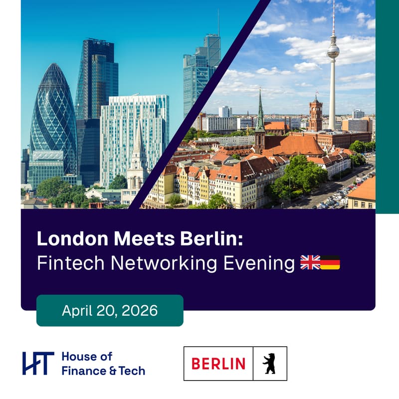 Cover Image for London Meets Berlin: Fintech Networking Evening 🇬🇧🇩🇪