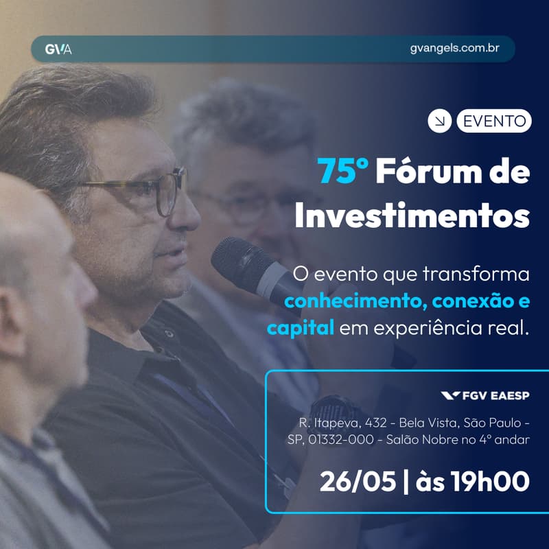 Cover Image for 75º Fórum de Investimentos GVAngels