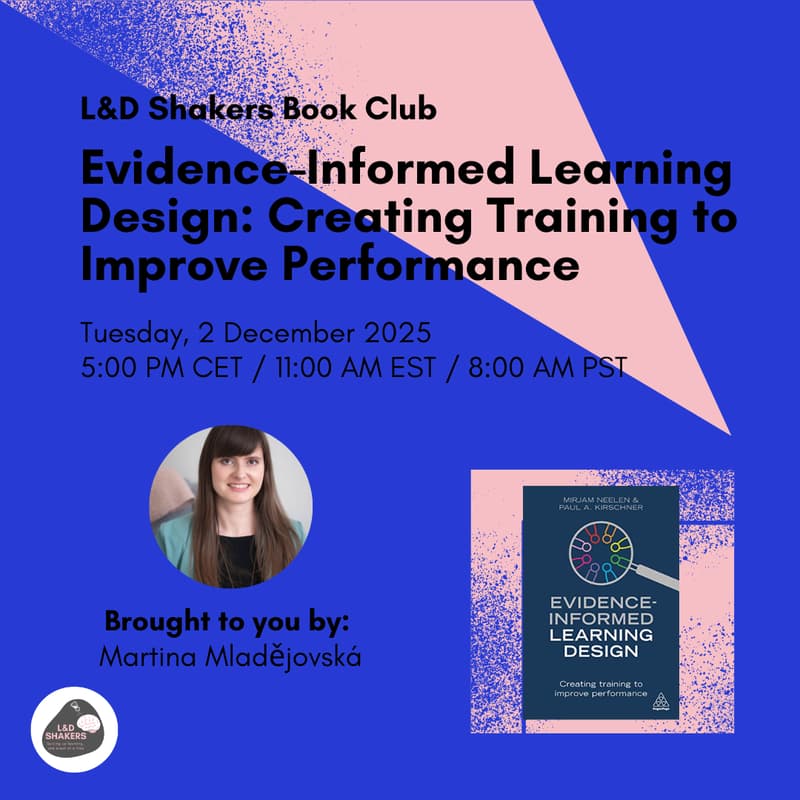 Cover Image for L&D Shakers Bookclub: Evidence-Informed Learning Design
