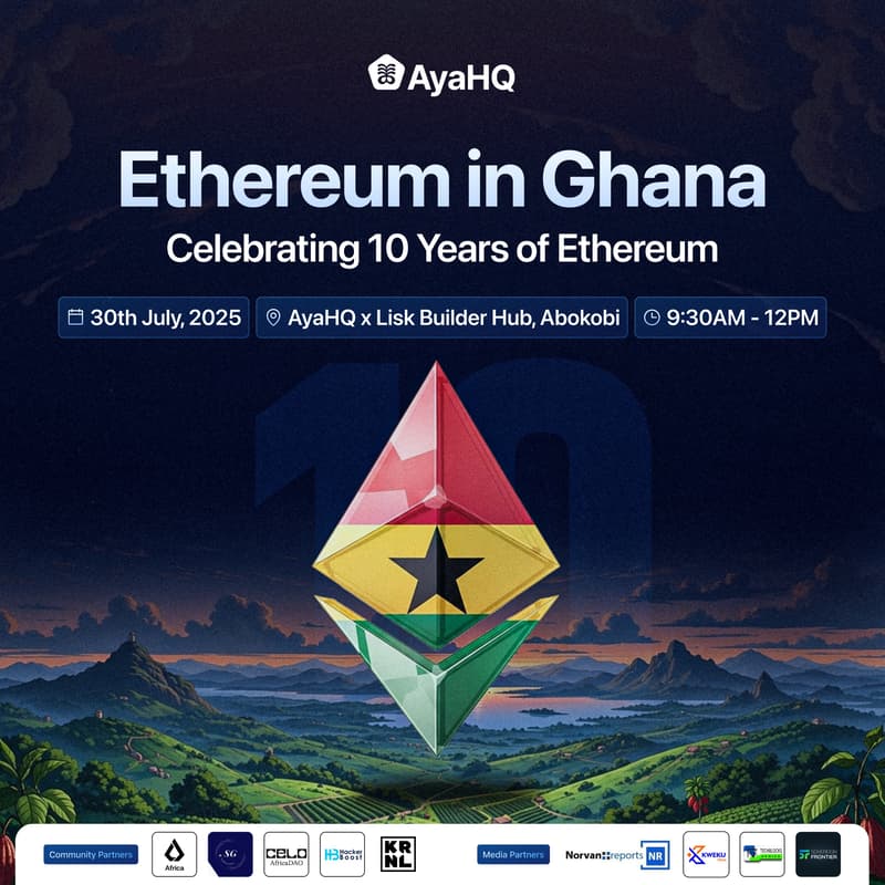 Cover Image for Ethereum in Ghana - Celebrating 10 Years of Ethereum