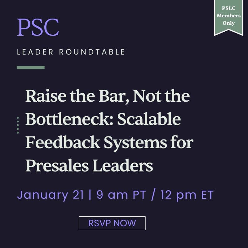 Cover Image for Raise the Bar, Not the Bottleneck: Scalable Feedback Systems for Presales Leaders