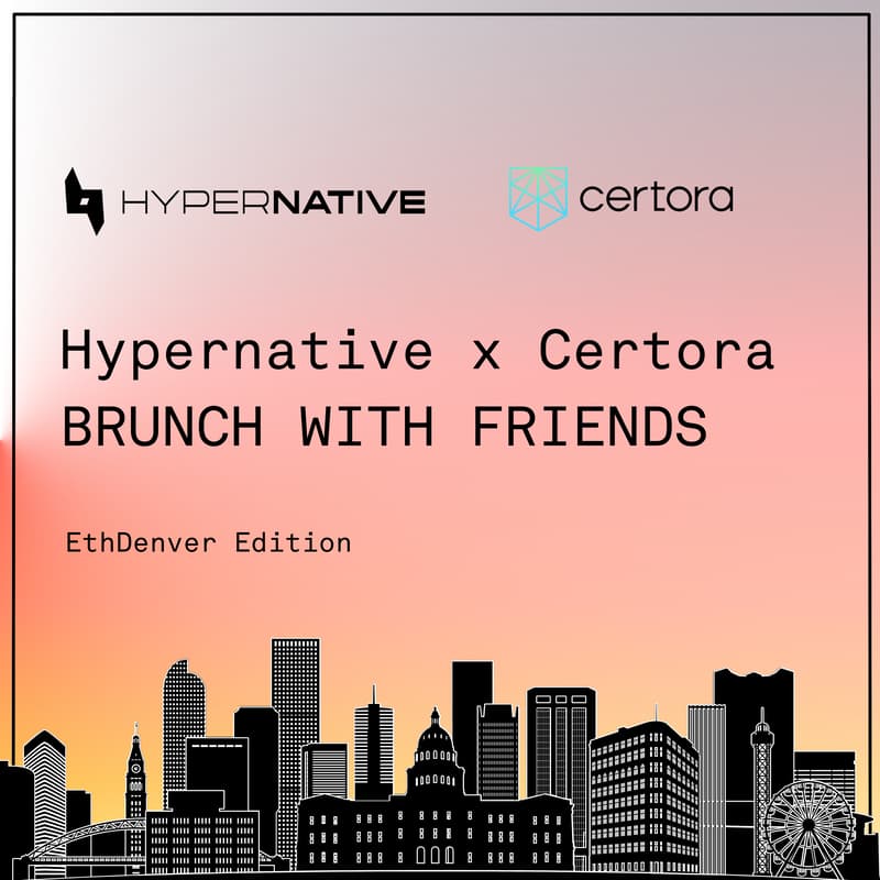 Cover Image for Hypernative x Certora BRUNCH WITH FRIENDS