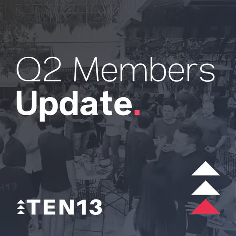 Cover Image for TEN13 Q2 Members Only Update