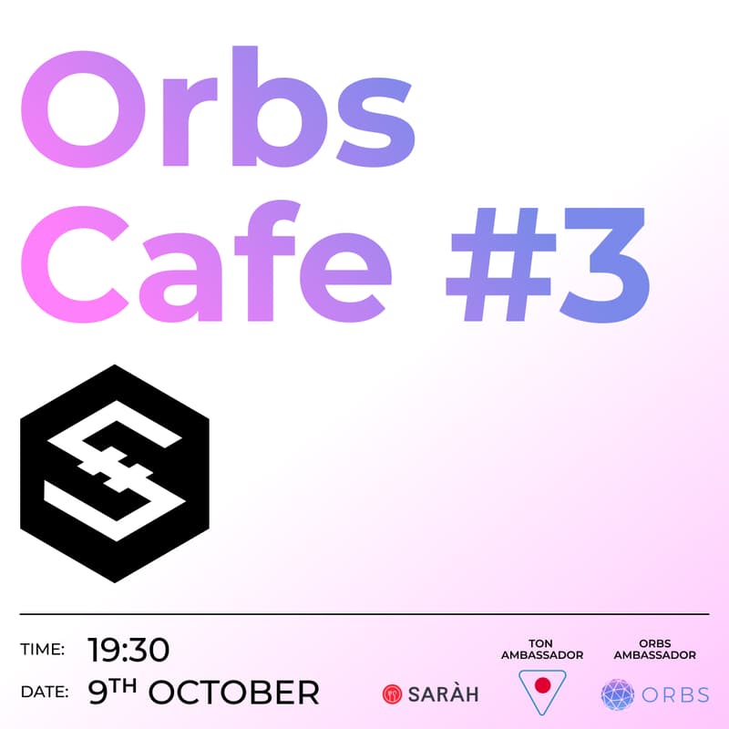 Cover Image for ORBS Cafe #3