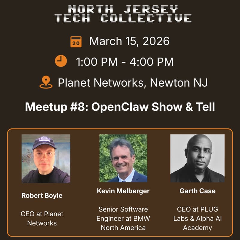 Cover Image for North Jersey Tech Collective #8: OpenClaw Show & Tell