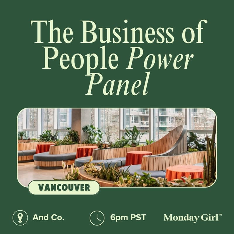 Cover Image for Monday Girl Vancouver: The Business of People Power Panel