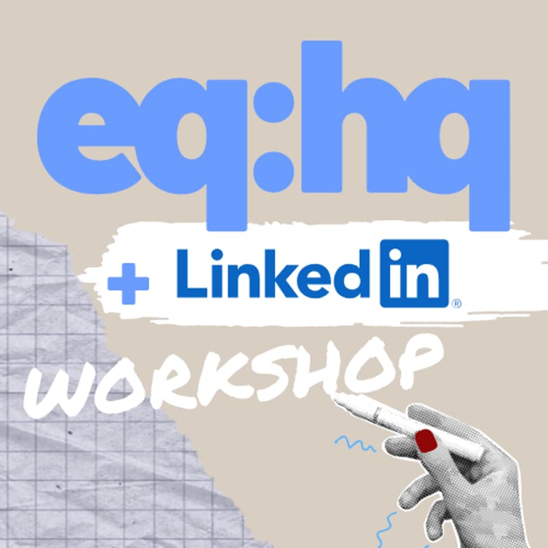 Cover Image for 12-Month Career Alignment Workshop for Women with LinkedIn + EQ:HQ