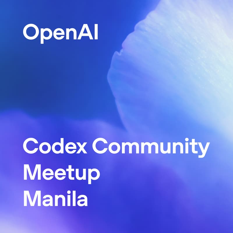 Cover Image for OpenAI Codex Community Meetup – Manila