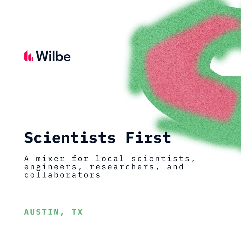 Cover Image for Scientists First | Mixer – Austin, TX