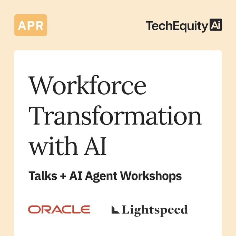Cover Image for Workforce Transformation with AI: Talks + AI Agent Workshops, Ft Oracle & Lightspeed Venture