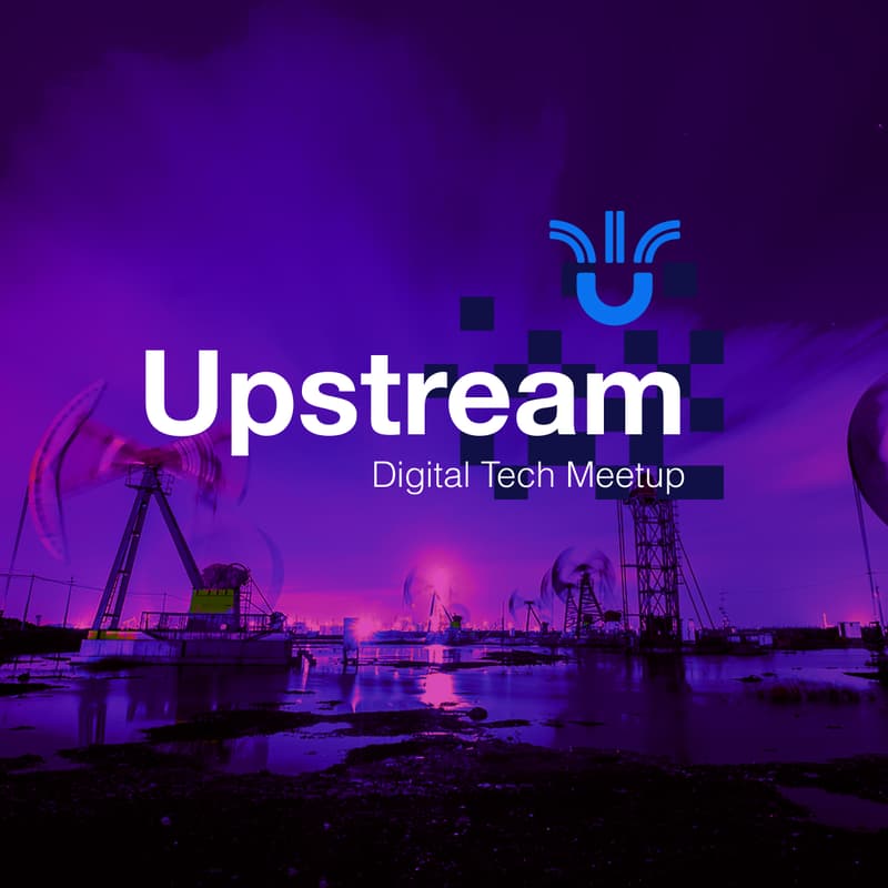 Cover Image for Upstream: Digital Tech Meetup