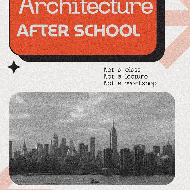 Cover Image for Architecture After School