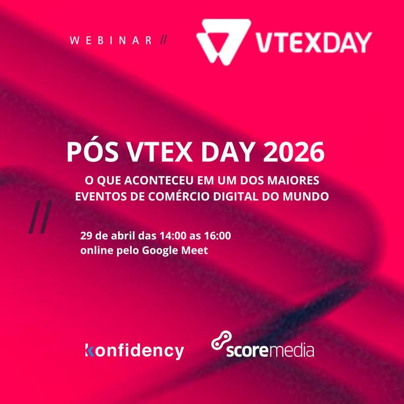 Cover Image for PÓS VTEXDAY | O QUE ACONTECEU EM UM DOS MAIORES EVENTOS DE COMÉRCIO DIGITAL DO MUNDO