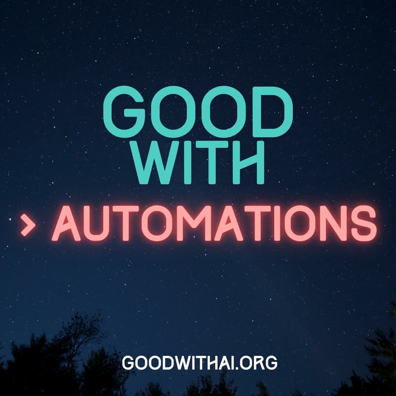 Cover Image for Get Good with AI: Automation for Beginners
