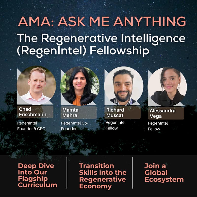 Cover Image for AMA: The Regenerative Intelligence (RegenIntel) Fellowship