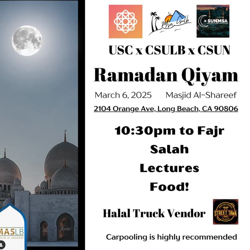 Cover Image for USC x CSULB x CSUN Qiyam
