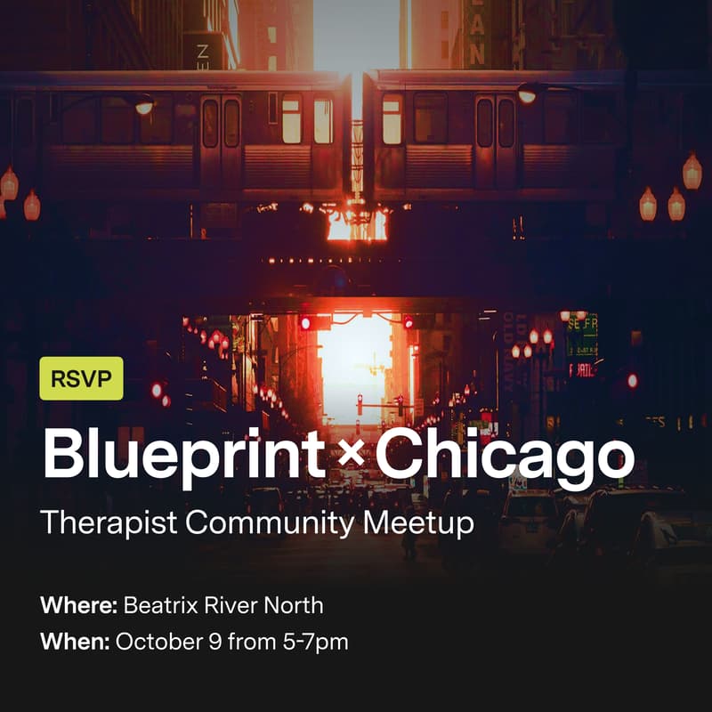 Cover Image for Blueprint x Chicago: Therapist Community Meetup