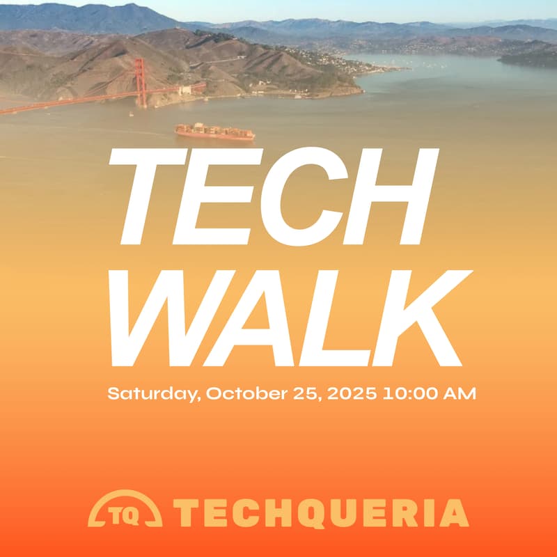 Cover Image for Techqueria SF Presents: Tech Walk Presidio