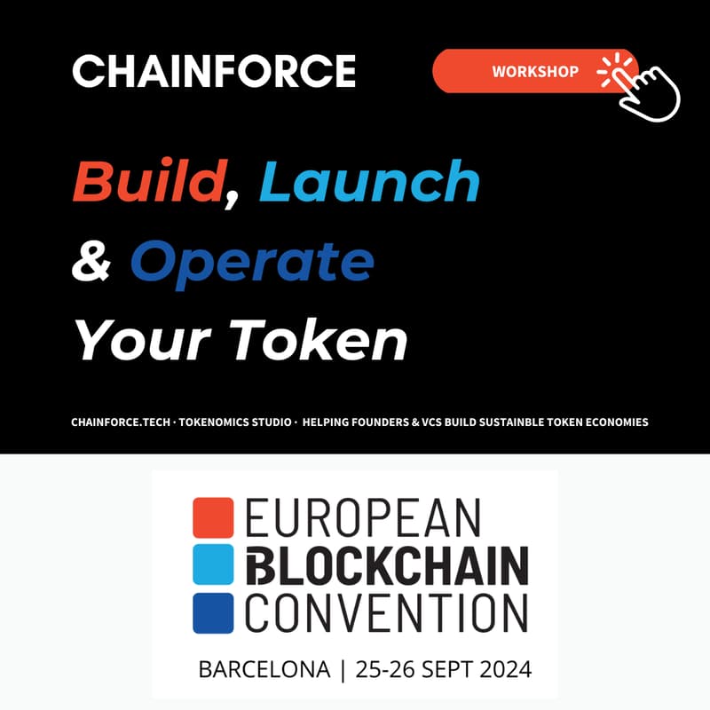 Cover Image for Build, Launch & Operate your Token – Side Event EBC 2024 by CHAINFORCE